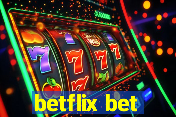 betflix bet